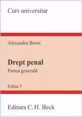 Drept penal. Partea generala. Editia 5