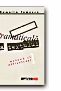 ANALIZA GRAMATICALA A TEXTULUI. METODA SI DIFICULTATI