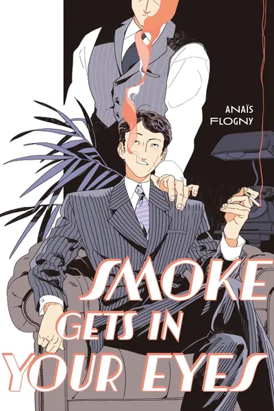 Smoke Gets in Your Eyes