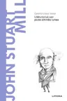 Descopera filosofia. JOHN STUART MILL