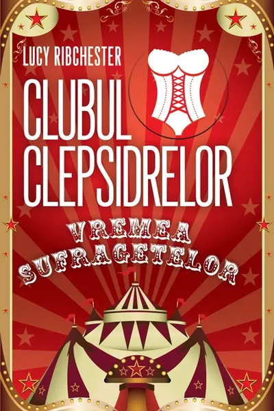 Clubul clepsidrelor. Vremea sufragetelor