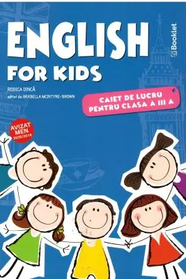 English for kids. Caiet de lucru pentru clasa a 3-a. Editie color