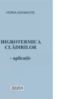 Higrotermica cladirilor. Aplicatii