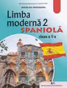 Limba moderna 2 spaniola. Manual pentru clasa a 5-a