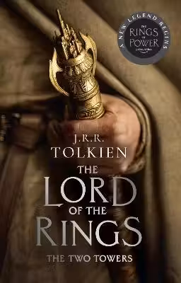 The Lord of the Rings: The Two Towers (Book 2) (TV tie-in Edition)