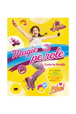 Soy Luna. Magie pe role
