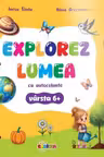 Explorez lumea cu autocolante: varsta 6+