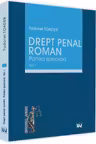 Drept penal roman. Partea specială Vol.1
