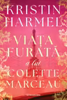 Viata furata a lui Colette Marceau
