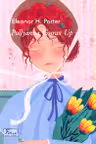 Pollyanna Grows Up