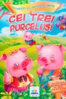 Povesti+autolocante/Cei trei purcelusi