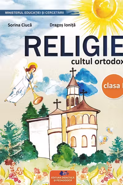 RELIGIE CULTUL ORTODOX. Manual pentru clasa 1
