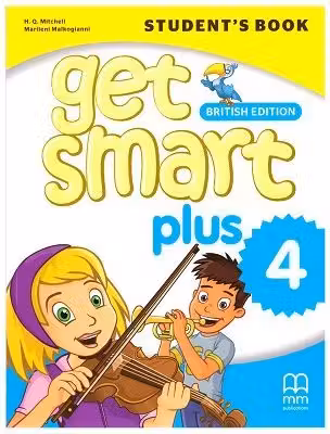 Get Smart Plus 4 Student's Book British Edition - H. Q. Mitchell, Marileni Malkogianni