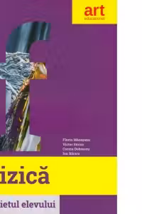 Fizica. Caietul elevului. Clasa a VI-a
