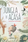 Jungla de acasa
