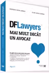 DFLawyers. Mai mult decât un avocat