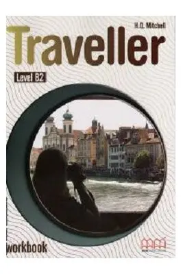 Traveller B2 Workbook - H. Q. Mitchell