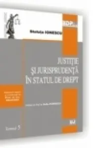 Justitie si jurisprudenta in statul de drept