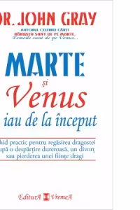 Marte si Venus o iau de la inceput