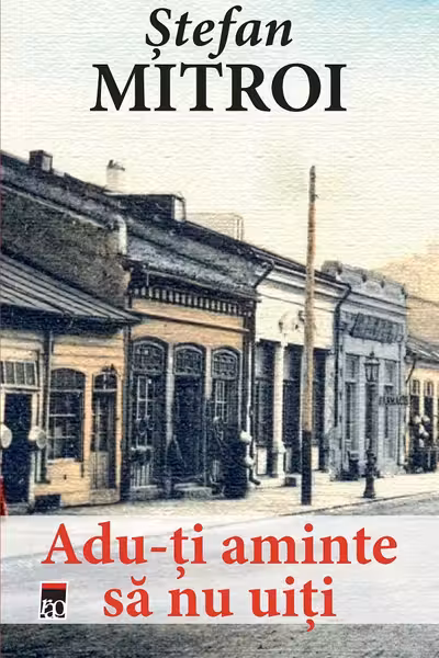 Adu-ti aminte sa nu uiti