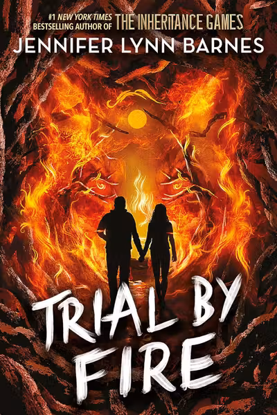 Trial by Fire