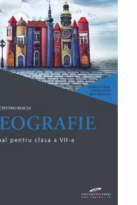Geografie. Manual pentru clasa a VII-a