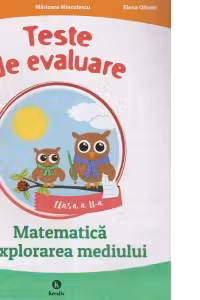 Matematica si explorarea mediului clasa a 2-a. Teste de evaluare