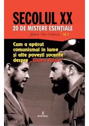 Secolul XX Vol.5: Cum a apărut comunismul în lume