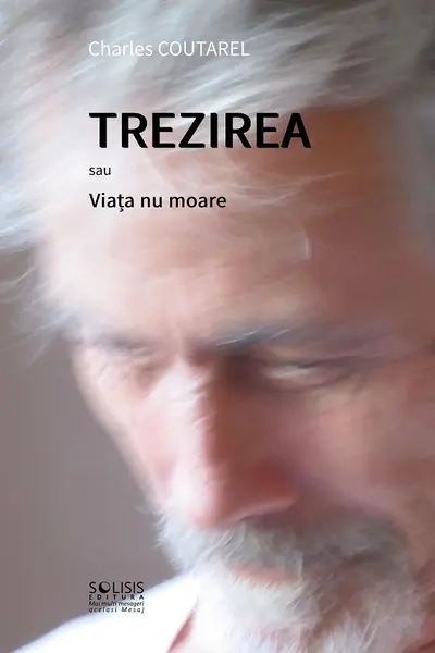 Trezirea sau Viața nu moare