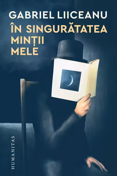 In singuratatea mintii mele
