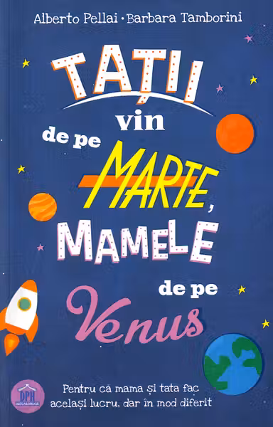 Tatii vin de pe Marte, mamele de pe Venus