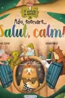 Adio enervare...Salut calm!