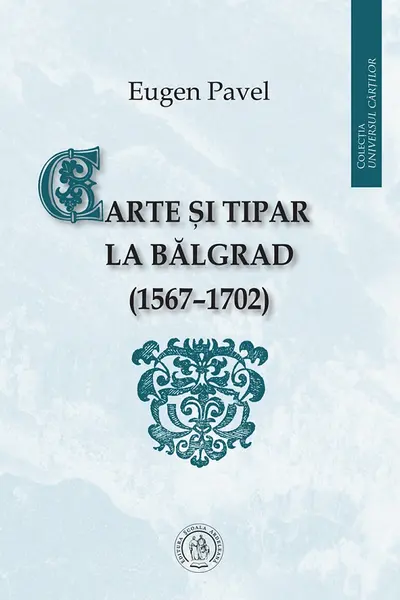 Carte si tipar la Balgrad 1567-1702