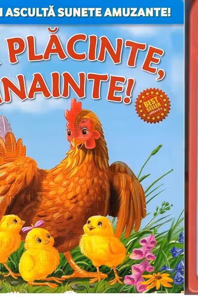 La plăcinte, înainte! Carte cu sunete