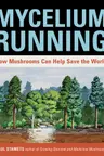 Mycelium Running