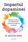Impactul dopaminei