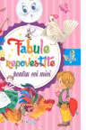 Fabule repovestite pentru cei mici
