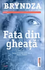 Fata din gheata - Robert Bryndza. Primul volum din seria Erika Foster