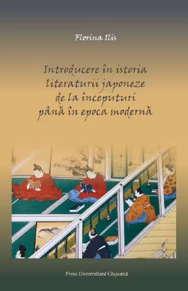 Introducere în istoria literaturii japoneze de la începuturi până în epoca modernă