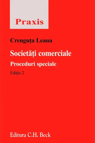 Societăți comerciale. Proceduri speciale