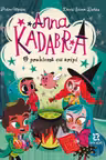 Anna Kadabra volumul 2: O problema cu aripi