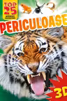 Top 25 animale salbatice periculoase - 3D