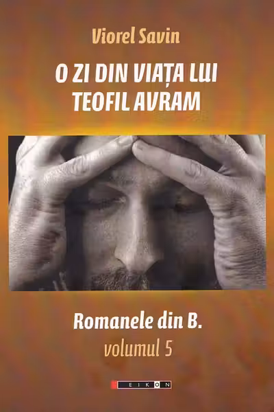 O zi din viața lui Teofil Avram