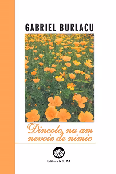 Dincolo, nu am nevoie de nimic