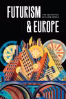 Futurism and Europe