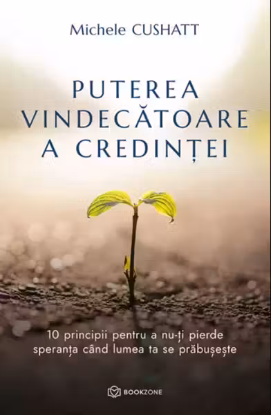 Puterea vindecatoare a credintei