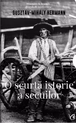 O scurtă istorie a secuilor
