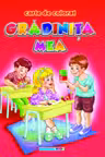 Gradinita mea. Carte de colorat