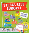 Steagurile Europei. Carte de activitati