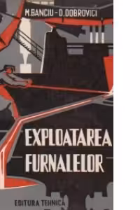 Exploatarea furnalelor
